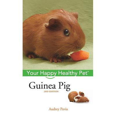 预订 Guinea Pig : Your Happy Healthy Pet