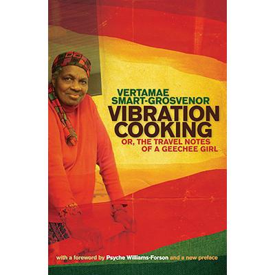 预订 Vibration Cooking: or, The Travel Notes of a Geechee Girl