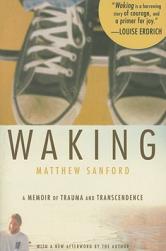 Waking: A Memoir of Traum