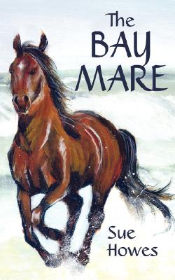 【预订】the bay mare