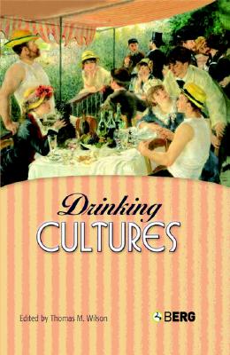 Drinking Cultures: Alcohol a