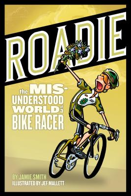 Roadie: The Misunderstood World of a