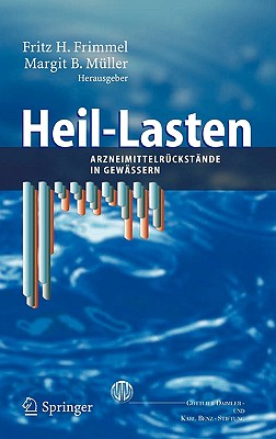【预订】heil-lasten: arzneimittelruckstande in