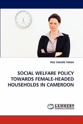 Social Welfare Policy Towards