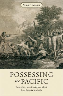 【预订】possessing the pacific: land, settlers
