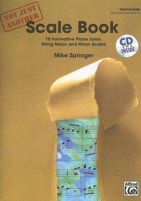 Not Just Another Scale Book: 10