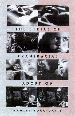 The Ethics of Transracial