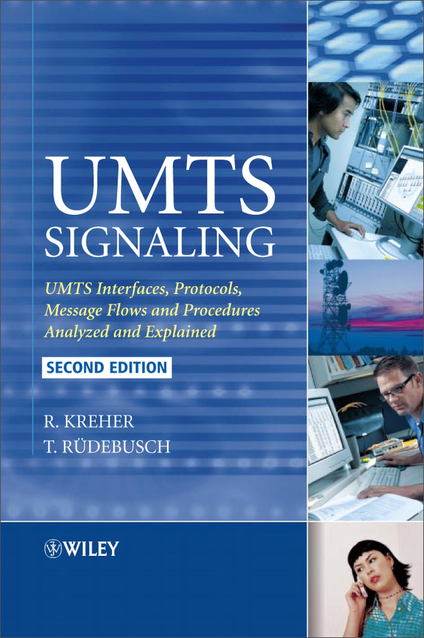 umts signaling - umts interfaces, protocols, message flows and