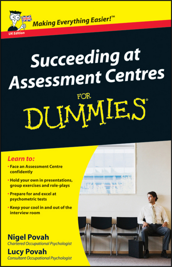 succeeding at assessment centres for dummies
