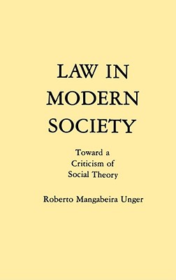 Law in Modern Society: Toward a