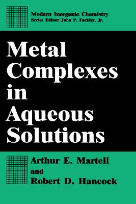Metal Complexes in Aque