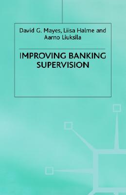 Improving Banking Supervision
