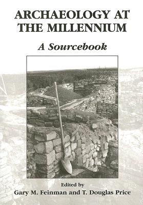 Archaeology at the Millennium: A