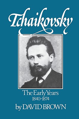 Tchaikovsky: The Early Years
