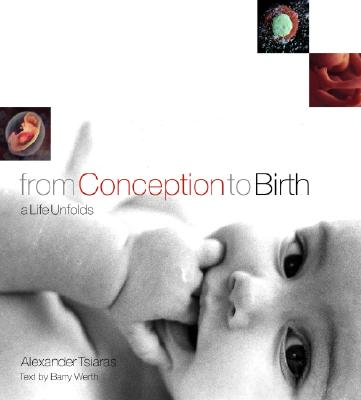 From Conception to Birth: A Life