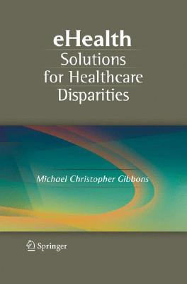 Ehealth Solutions for Healthcare