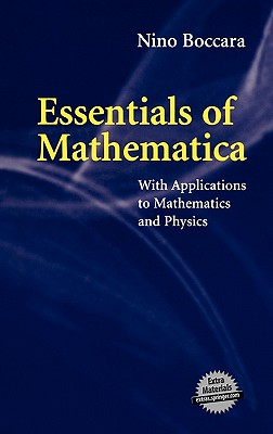 Essentials of Mathematica: With