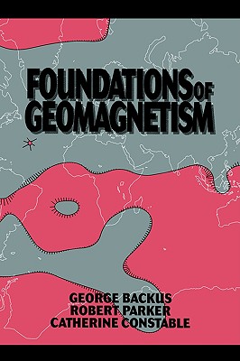 预订 Foundations of Geomagnetism