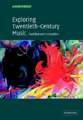 【预订】exploring twentieth-century music