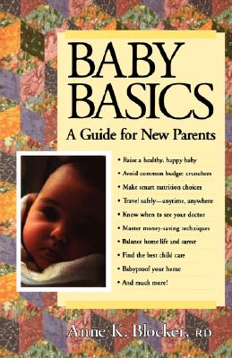 Baby Basics: A Guide For New