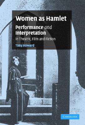 Women as Hamlet: Performance and