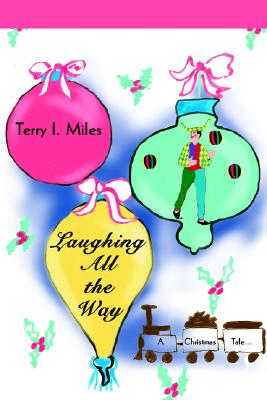 Laughing All the Way: A Christmas