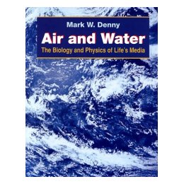 Air and Water: The Biology and Physics