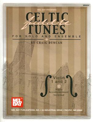 Celtic Fiddle Tunes for Solo and