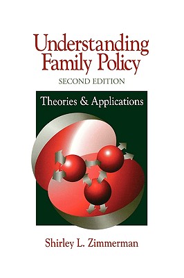 Understanding Family Policy: Theories