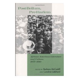 Post-Bellum, Pre-Harlem: Af