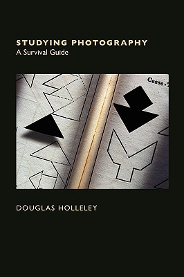 Studying Photography: A Survival