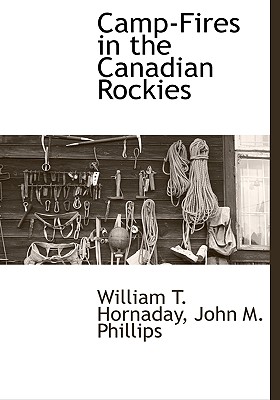 Camp-Fires in the Canadian
