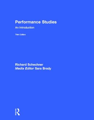 Performance Studies: A