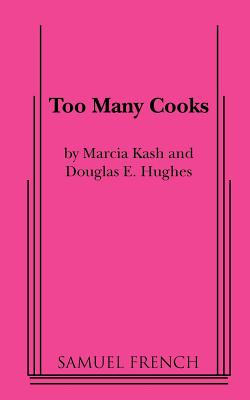 Too Many Cooks