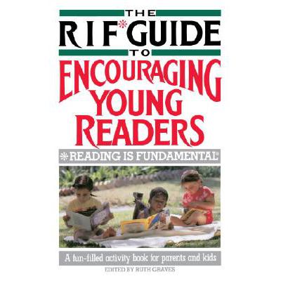预订 RIF Guide to Encouraging Young Readers: A Fu...
