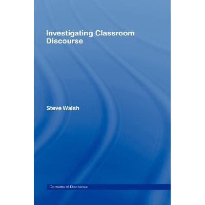 预订 Investigating Classroom Discourse
