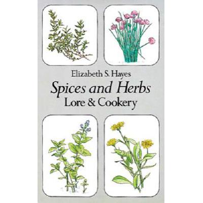 预订 Spices and Herbs: Lore and Cookery
