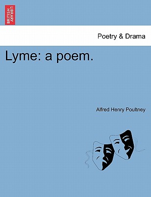 Lyme: A Poem.