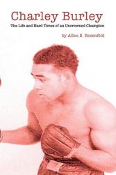 【预订】Charley Burley, the Life & Hard Times of