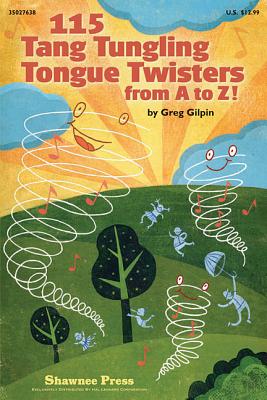115 Tang Tungling Tongue Twisters from A