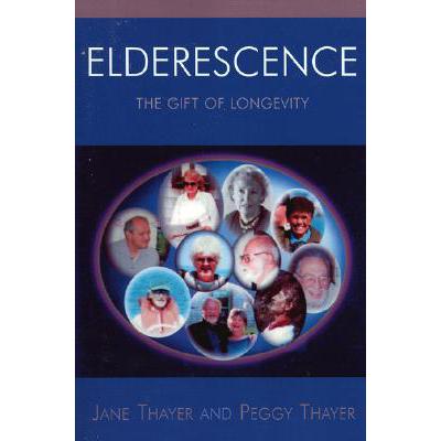 预订 Elderescence : The Gift of Longevity