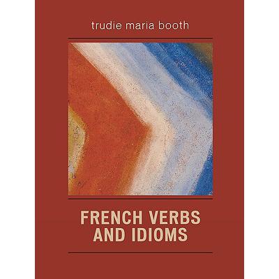 预订 French Verbs and Idioms