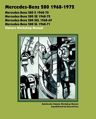 Mercedes-Benz 280 1968-1972 Owne
