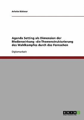 Agenda Setting ALS Dimension Der