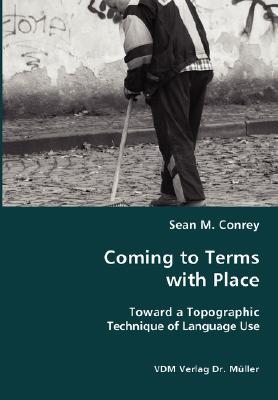 【预订】coming to terms with place- toward a