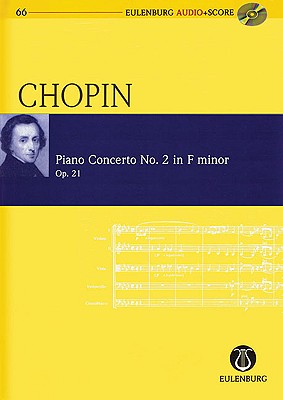 Frederic Chopin: Piano Concerto No. 2 in