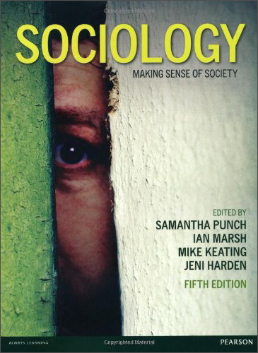Sociology: Making Sense of Society[社会学：了解社会]