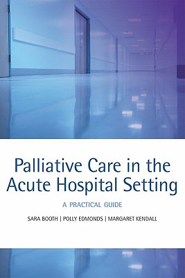 inthehospital,intheafternoon 【预订】palliative care in the acute hospital