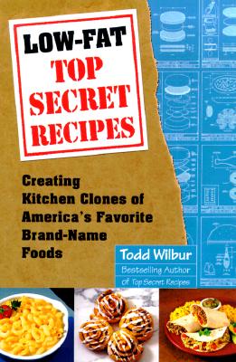 Low-Fat Top Secret Recipes