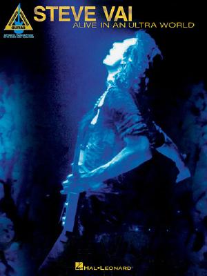 Steve Vai: Alive in an Ultra